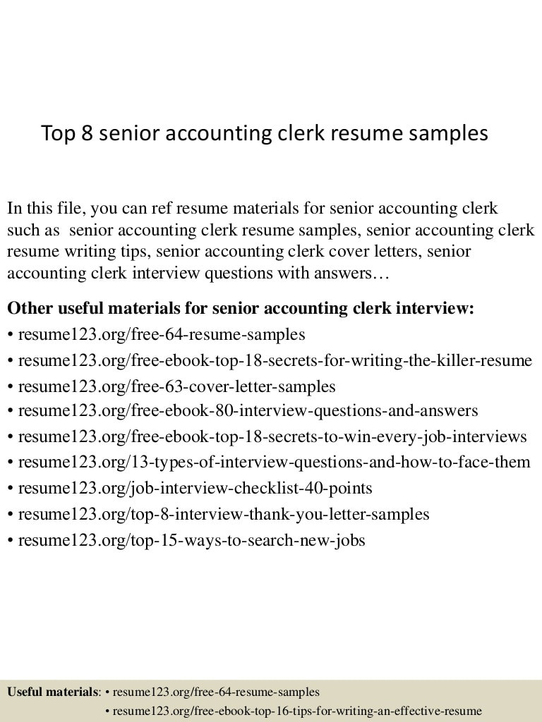 Entry Level Accounting Clerk Resume Sample top 8 Senior Accounting Clerk Resume Samples