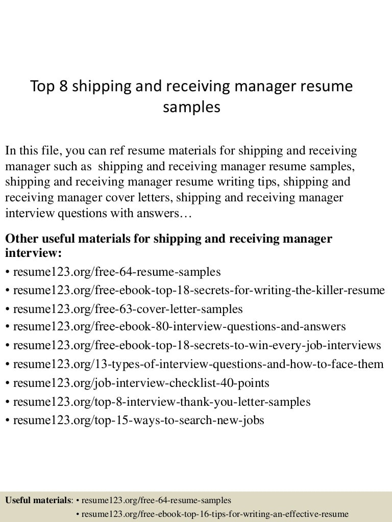 Resume Samples for Shipping and Receiving Clerk top 8 Shipping and Receiving Manager Resume Samples