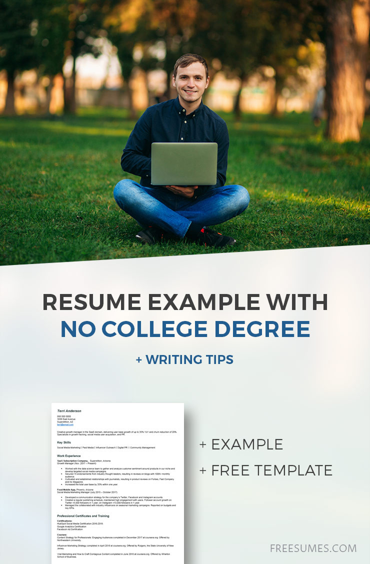 Resume with No College Degree Sample Resume with No College Degree Example   Writing Tips – Freesumes