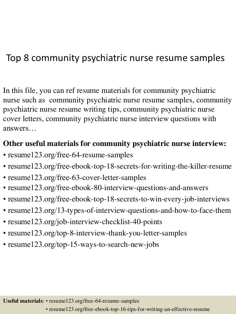 Community Mental Health Nurse Resume Sample top 8 Community Psychiatric Nurse Resume Samples