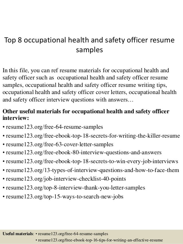 Occupational Health and Safety Officer Resume Samples top 8 Occupational Health and Safety Officer Resume Samples