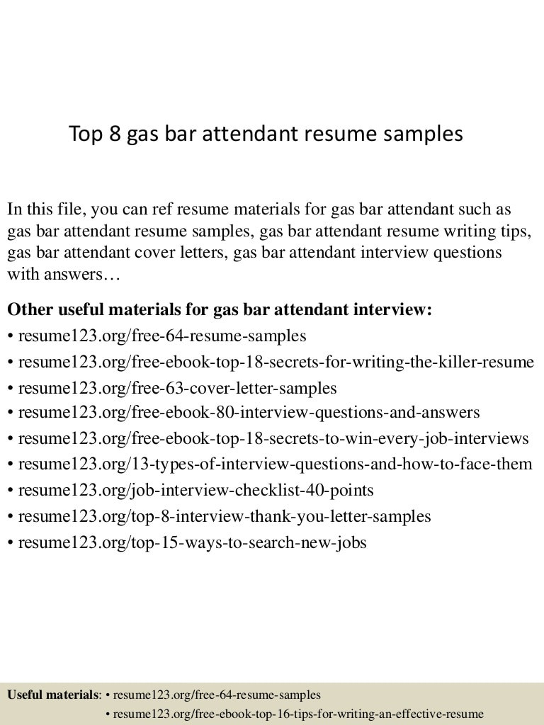 Sample Resume for Gas Station attendant top 8 Gas Bar attendant Resume Samples