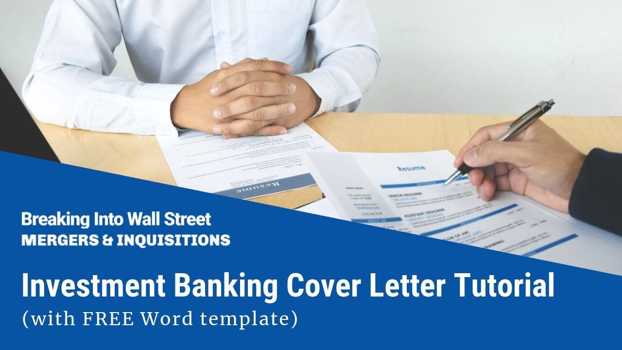 Breaking Into Wall Street Resume Template Investment Banking Cover Letter Tutorial (with Free Word Template)