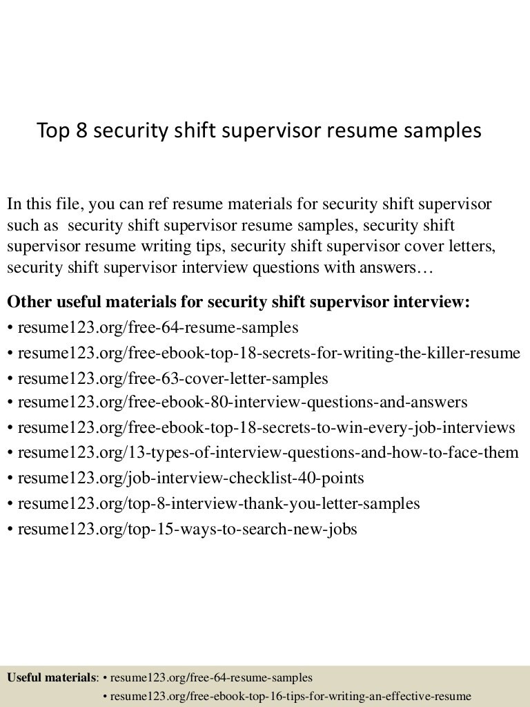 Free Sample Resume for Security Supervisor top 8 Security Shift Supervisor Resume Samples Free Sample Resume for Security Supervisor top 8 Security Shift Supervisor Resume Samples