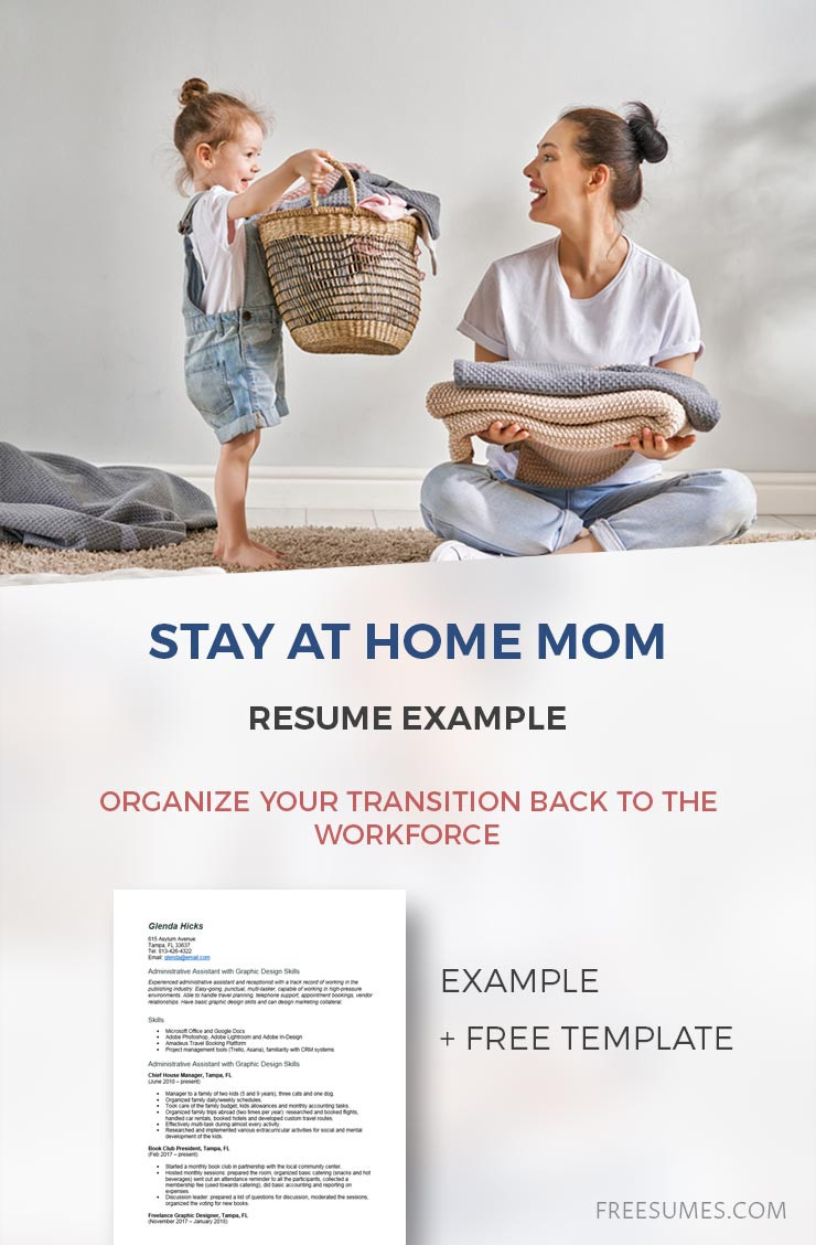 Resume Template for Mothers Returning to Work Stay at Home Mom Resume Example: organize Your Transition Back to …
