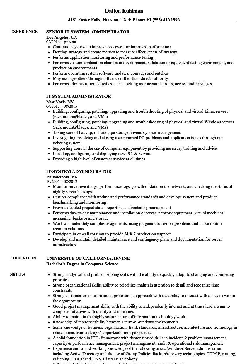 Sample Resume for Unix System Administrator Sample Resume for Experienced Linux System Administrator