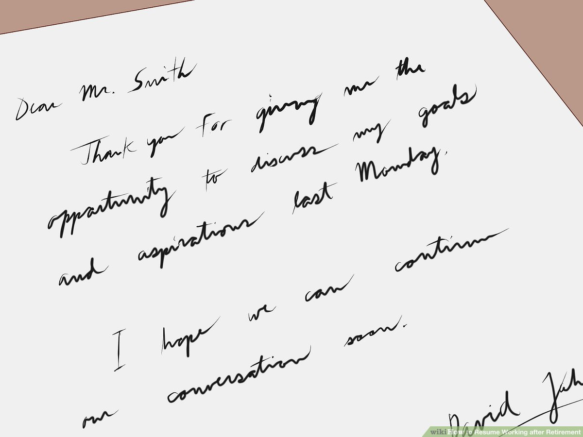 Back to Work Retirement Resume Sample How to Resume Working after Retirement (with Pictures) – Wikihow