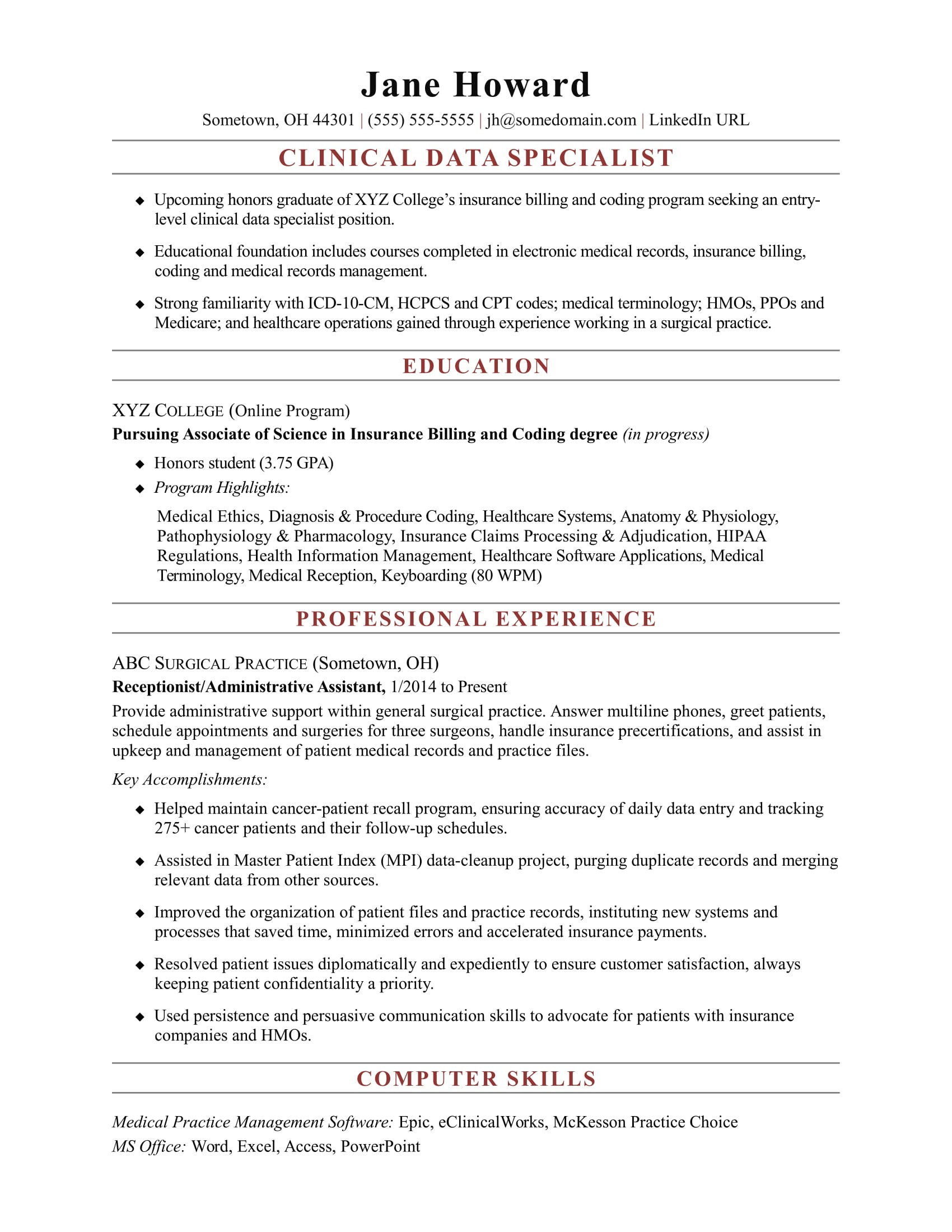 Sample Resume for Entry Level Medical Billing and Coding Entry-level Clinical Data Specialist Resume Sample Monster.com