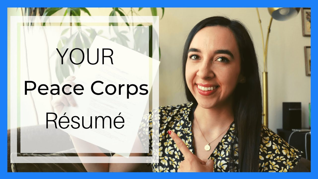 Sample Resume Returned Peace Corps Volunteer 5 Things to Include On Your Peace Corps RÃ©sumÃ©
