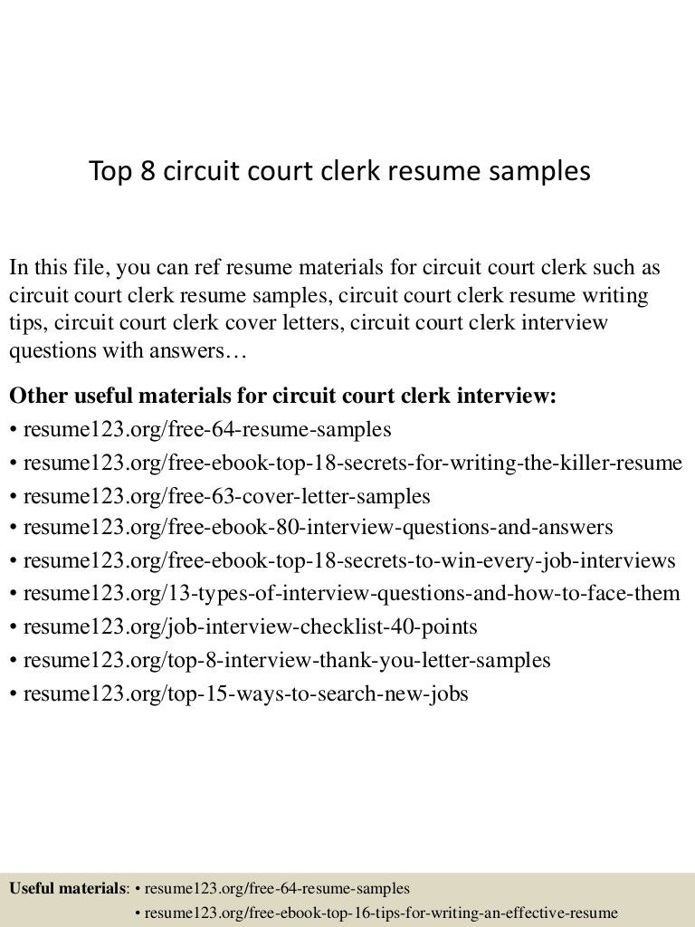 Sample Resume for County Court Clerk top 8 Circuit Court Clerk Resume Samples