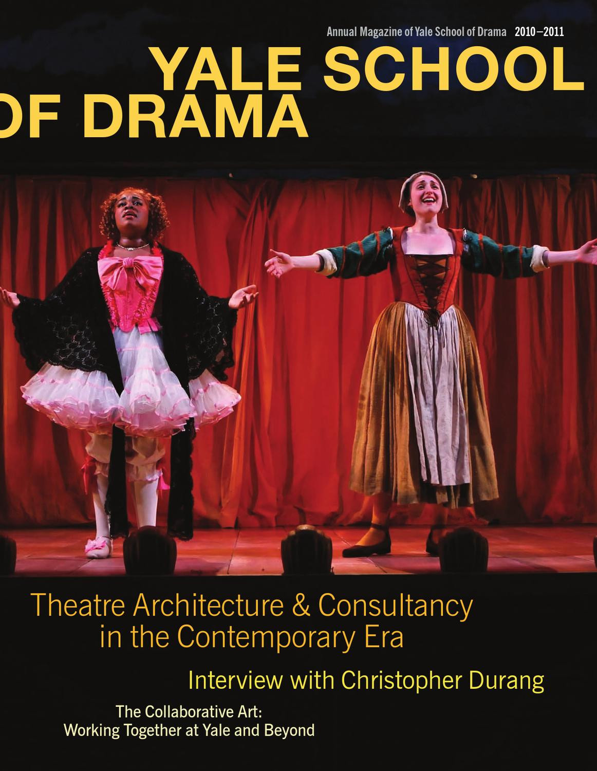 Sample Resume Dyer Painter Costumes theater Ysd Annual Magazine 2010 by David Geffen School Of Drama at Yale …