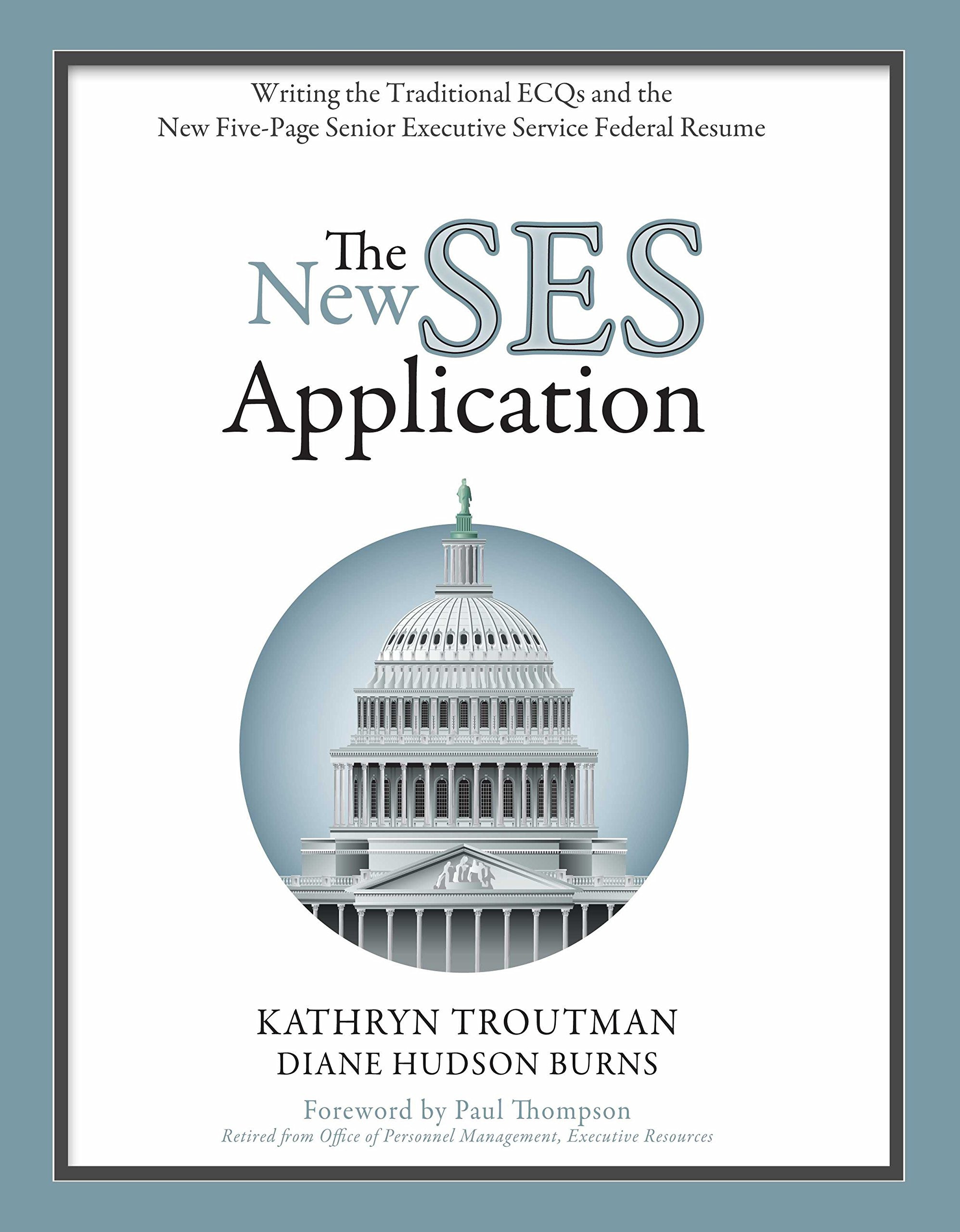 Sample Of A Federal Resume Kathryn Troutman the New Ses Application: Writing the Traditional Ecqs and the New …