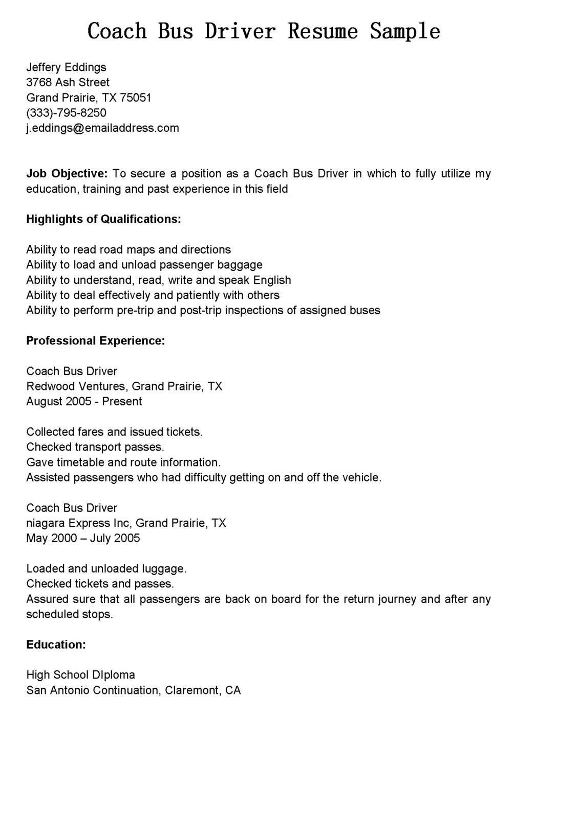 Sample Resume for Bus Driver Position Sample Resume for Personal Driver Position