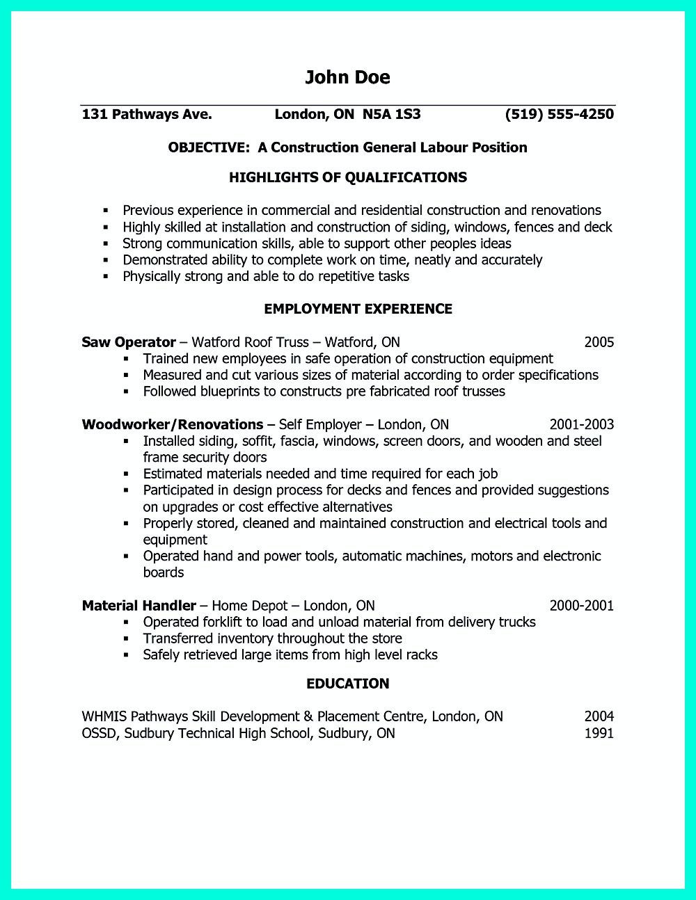 Sample Resume Objectives for Construction Worker Construction Laborer Resume is Designed for Those who Will Work On …