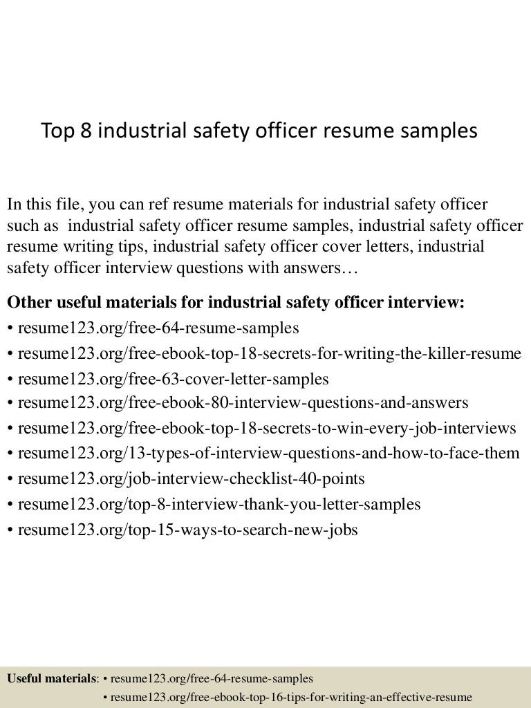 Sample Resume for Safety Officer Job top 8 Industrial Safety Officer Resume Samples