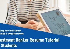 Breaking Into Wall Street Resume Template Investment Banker Resume Tutorial for Students (with Free Downloadable Template)