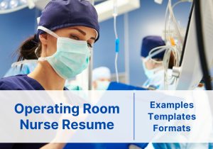 Operating Room Registered Nurse Resume Sample Operating Room Nurse Resume Examples (resume Writing Steps & Tips …