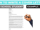 Sample Cover Letter and Resume for High School Student How to Write A Cover Letter for A High School Student? Example