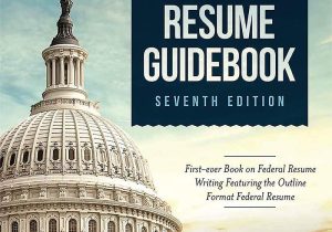 Sample Of A Federal Resume Kathryn Troutman Federal Resume Guidebook: First-ever Book On Federal Resume Writing Featuring the Outline format Federal Resume