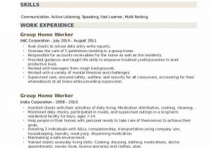 Sample Resume for Group Home Worker Group Home Worker Resume Samples