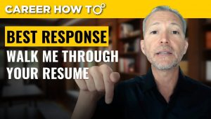 Walk Me Through Your Resume Sample Walk Me Through Your Resume: Best Way to Respond